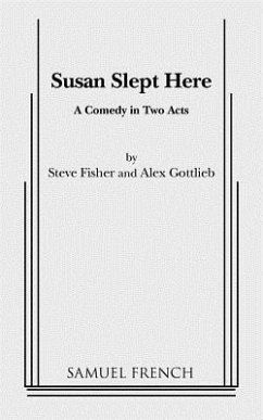 Susan Slept Here - Fisher, Steve; Gottlieb, Alex