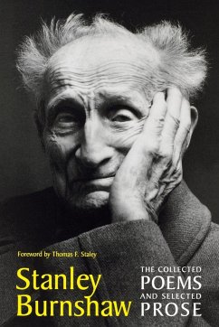 The Collected Poems and Selected Prose - Burnshaw, Stanley