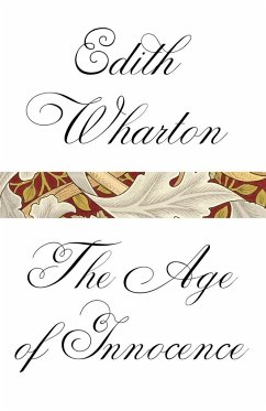 The Age of Innocence - Wharton, Edith