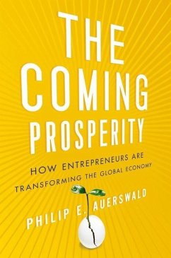 Coming Prosperity - Auerswald, Philip