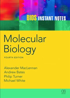 BIOS Instant Notes in Molecular Biology - McLennan, Alexander; Bates, Andy; Turner, Phil