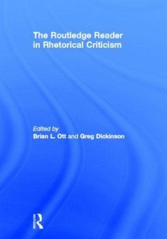 The Routledge Reader in Rhetorical Criticism