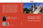 L¿architecture royale en Mésopotamie - Tome I