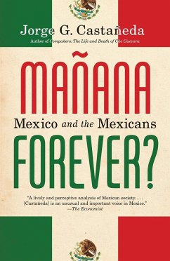 Manana Forever? - Castañeda, Jorge G