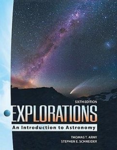 Looseleaf for Explorations: Introduction to Astronomy - Arny, Thomas; Schneider, Stephen
