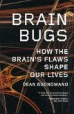 Brain Bugs