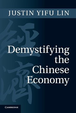 Demystifying the Chinese Economy - Lin, Justin Yifu