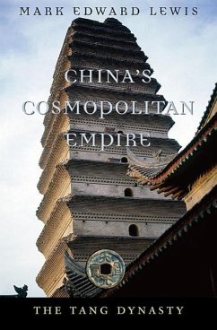 China's Cosmopolitan Empire - Lewis, Mark Edward