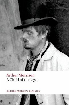 A Child of the Jago - Morrison, Arthur