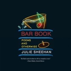 Bar Book: Poems and Otherwise - Sheehan, Julie