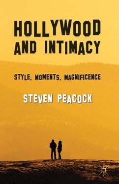 Hollywood and Intimacy - Peacock, S.