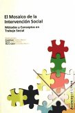 El mosaico de la intervención social : métodos y conceptos en trabajo social