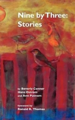 Nine by Three: Stories - Conner, Beverly; Ostrom, Hans; Putnam, Ann
