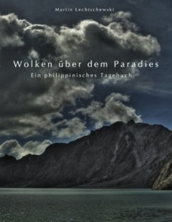 Wolken über dem Paradies - Lechtschewski, Martin