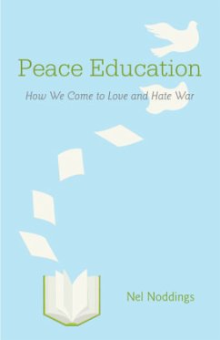 Peace Education - Noddings, Nel