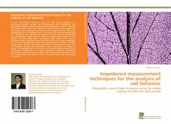 Impedance measurement techniques for the analysis of cell behavior - Cama, Gianluca