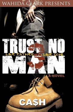 Trust No Man 3 - Cash