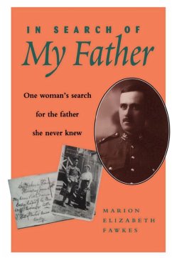 In Search of My Father - Fawkes, Marion Elizabeth