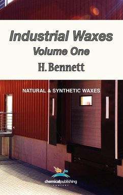 Industrial Waxes, Vol. 1, Natural and Synthetic Waxes - Bennett, H.