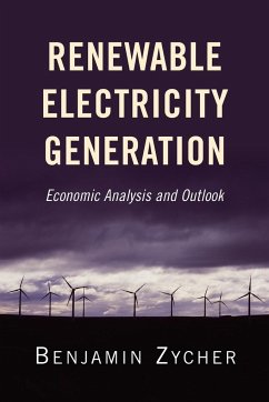 Renewable Electricity Generation - Zycher, Benjamin