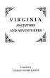 Virginia Ancestors and Adventurers.... - Bild 1