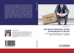 Job Search Behavior of the Unemployed in Russia - Smirnova, Natalia