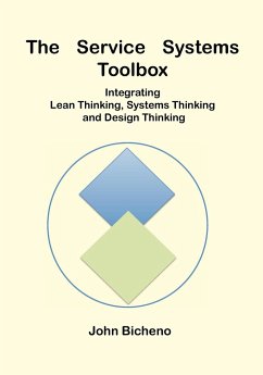 The Service Systems Toolbox - Bicheno, John