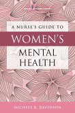 A Nurse's Guide to Women's Mental Health