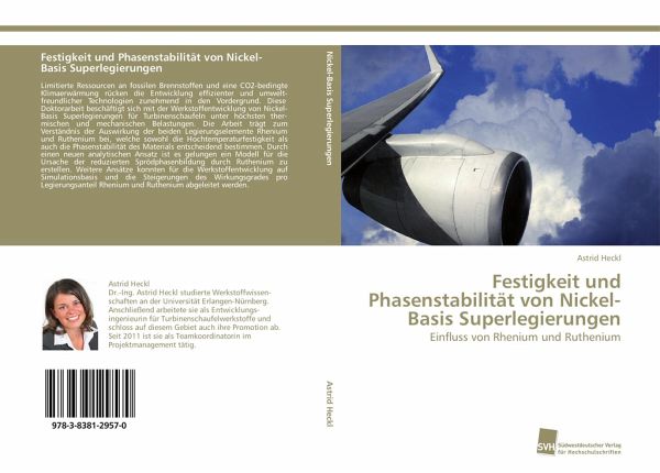 Festigkeit und Phasenstabilität von Nickel-Basis Superlegierungen Festigkeit und Phasenstabilität von Nickel-Basis Superlegierungen
