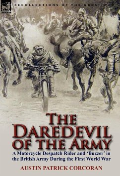 The Daredevil of the Army - Corcoran, Austin Patrick