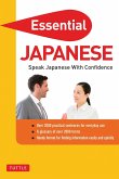 Essential Japanese: Speak Japanese with Confidence! (Japanese Phrasebook & Dictionary)Phra