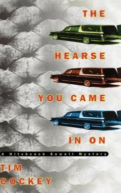 The Hearse You Came in on - Cockey, Tim