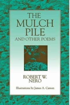 The Mulch Pile - Nero, Robert W