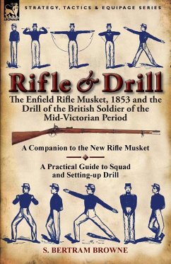 Rifle & Drill - Browne, S. Bertram