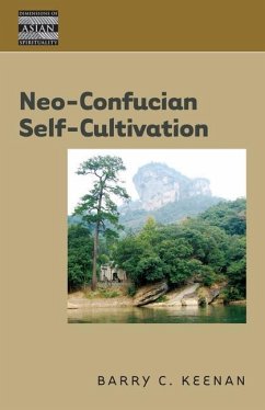 Neo-Confucian Self-Cultivation - Keenan, Barry C