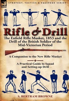 Rifle & Drill - Browne, S. Bertram