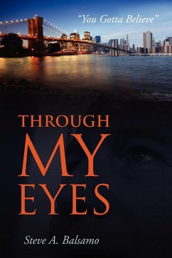 Through My Eyes - Balsamo, Steve A.