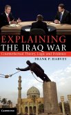 Explaining The Iraq War