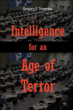 Intelligence for an Age of Terror - Treverton, Gregory F.