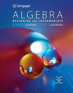 Algebra: Beginning and Intermediate - Aufmann, Richard N.; Lockwood, Joanne