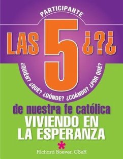 Las 5 Preguntas P: Viviendo En La Espera - Boever, Richard