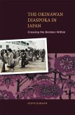 The Okinawan Diaspora in Japan