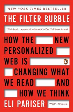 The Filter Bubble - Pariser, Eli