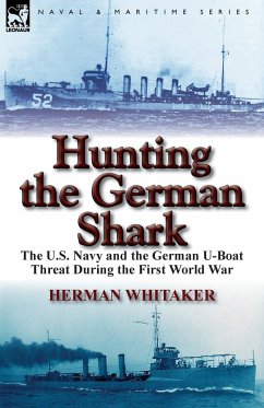 Hunting the German Shark - Whitaker, Herman