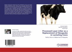 Processed Layer Litter as a Replacement of Nougcake in Lactating Cows
