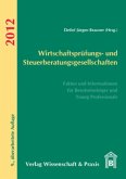Wirtschaftsprüfungs- und Steuerberatungsgesellschaften 2012