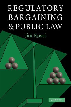 Regulatory Bargaining and Public Law - Rossi, Jim