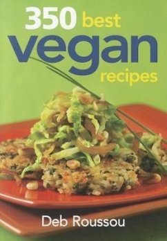 350 Best Vegan Recipes - Roussou, Deb