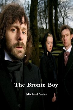 The Bronte Boy - Yates, Michael