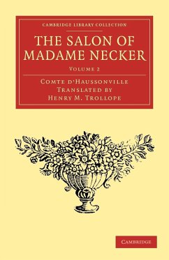 The Salon of Madame Necker - Comte D'Haussonville, Gabriel Paul Othen; D'Haussonville, Comte